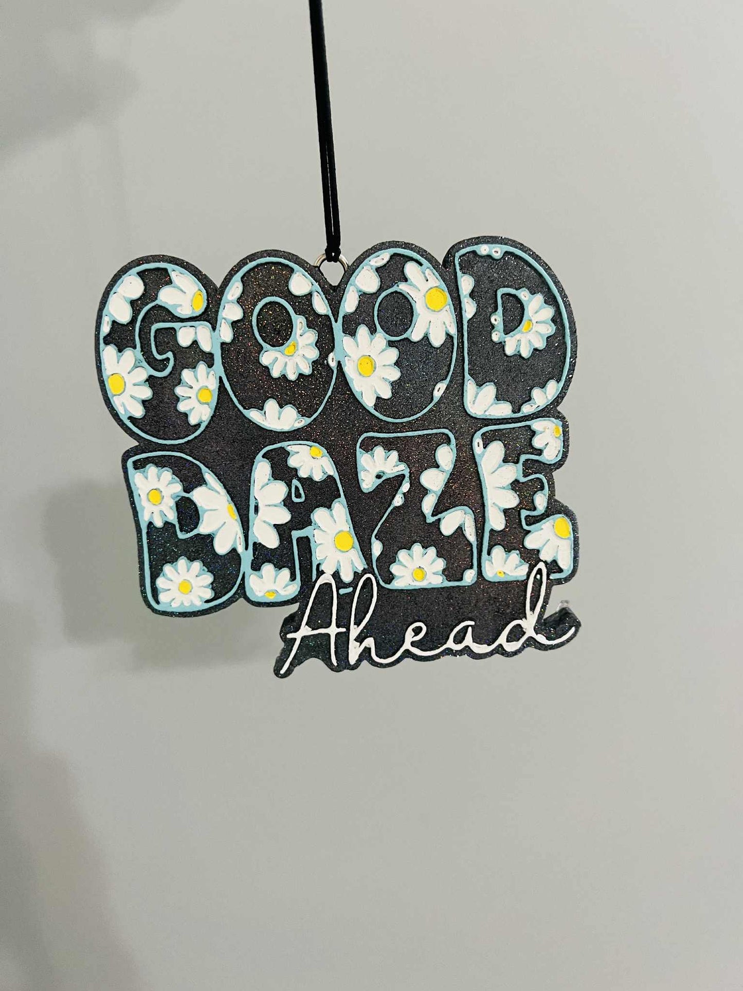 Good daze (days) ahead car freshie